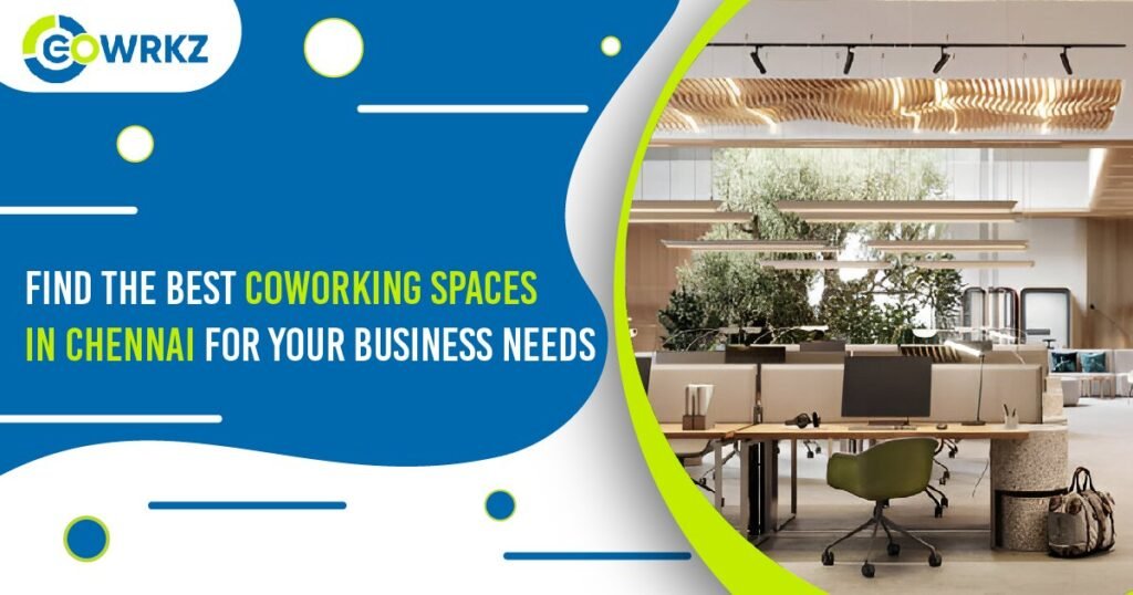 Top Coworking Space in Chennai