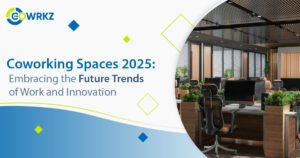 Read more about the article Future of Coworking Spaces: Key Trends to Watch in 2025 