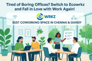 Read more about the article Tired of Boring Offices? Switch to Ecowrkz and Fall in Love with Work Again! 